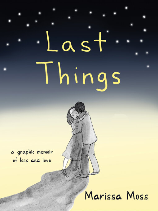 Title details for Last Things by Marissa Moss - Available